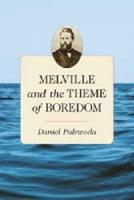 Melville and the Theme of Boredom