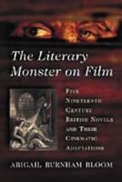 The Literary Monster on Film