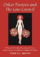 Oskar Panizza and The Love Council