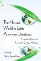 The Natural World in Latin American Literatures