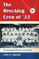 The Wrecking Crew of '33