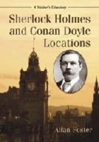 Sherlock Holmes and Conan Doyle Locations