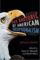 The Rhetoric of American Exceptionalism