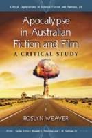 Apocalypse in Australian Fiction and Film