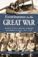 Eyewitnesses to the Great War