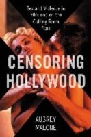 Censoring Hollywood