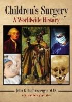 Children's Surgery: A Worldwide History