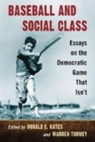 Baseball and Social Class