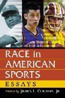 Race in American Sports: Essays