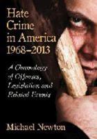Hate Crime in America, 1968-2013