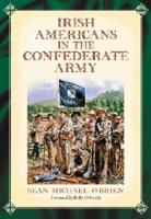 Irish Americans in the Confederate Army