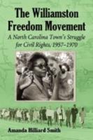 The Williamston Freedom Movement