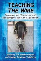 Teaching The Wire