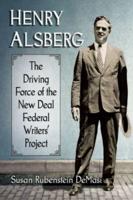 Henry Alsberg: The Driving Force of the New Deal Federal Writers' Project