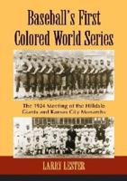 Baseball's First Colored World Series