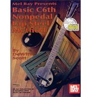BASIC C6TH NONPEDAL LAP STEEL METHOD