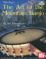 ART OF THE MOUNTAIN BANJO