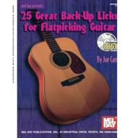 25 Great Back-up Licks for Flatpicking Guitar