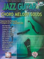 JAZZ GUITAR STANDARDS:CHORD MELODY SOLOS