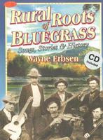 Rural Roots of Bluegrass