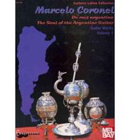 Marcelo Coronel Guitar Works Volume 1