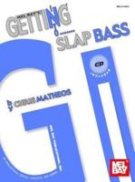 Mel Bay's Getting Into Slap Bass