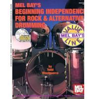 Beginning Independence for Rock & Alternative Drumming