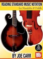 Reading Standard Music Notation for Mandolin & Fiddle