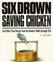 Six Drown Saving Chicken