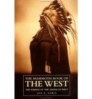 The Mammoth Book of the West