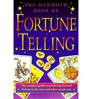The Mammoth Book of Fortune Telling