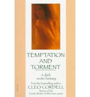 Temptation and Torment