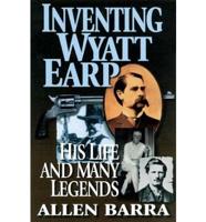 Inventing Wyatt Earp