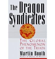 The Dragon Syndicates