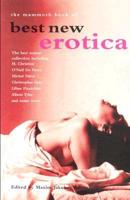 The Mammoth Book of Best New Erotica, Volume 3