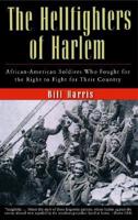The Hellfighters of Harlem