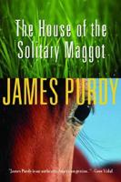 The House of the Solitary Maggot