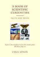 A Book of Scientific Curiosities