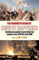 The Mammoth Book of How It Happened