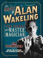 The Magic of Alan Wakeling