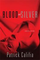 Blood and Silver: Erotic Stories