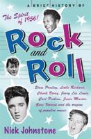 A Brief History of Rock 'N' Roll