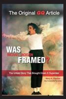 Was Michael Jackson Framed?