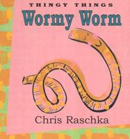 Wormy Worm
