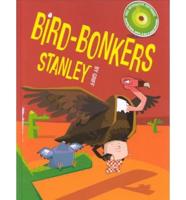 Bird-Bonkers Stanley