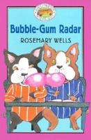 Bubble-Gum Radar