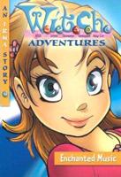 W.I.T.C.H. Adventures: Enchanted Music