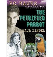 The Petrified Parrot