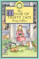Lost Treasures: The House of Thirty Cats - Book #7