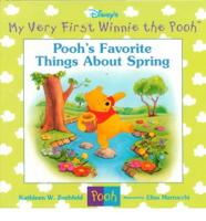 Pooh's Favorite Things About Spring